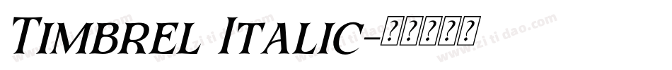 Timbrel Italic字体转换